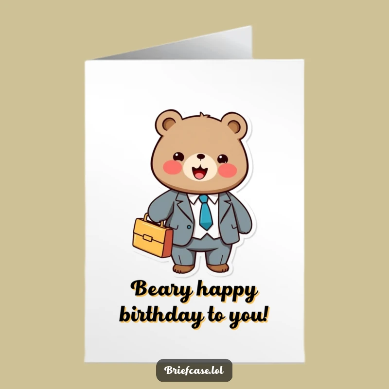 Free Printable Bear Birthday Card: Funny Business Humor Downloadable Gift